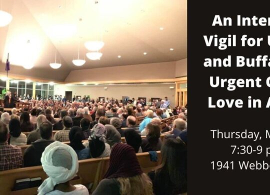 An Interfaith Vigil for Uvalde and Buffalo